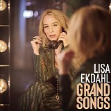 Lisa Ekdahl - Grand Songs