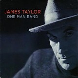 James Taylor - One Man Band (Special Deluxe Edition)