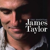 James Taylor - The Essential James Taylor (Deluxe Edition)