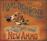 Karl Denson's Tiny Universe - New Ammo