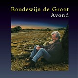 Boudewijn De Groot - Avond