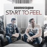 Cosmic Gate featuring Cary Brothers - Start To Feel