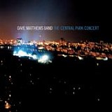 Matthews, Dave Band - The Central Park Concert