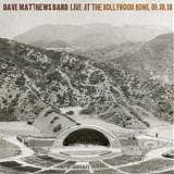 Matthews, Dave Band - Live At The Hollywood Bowl