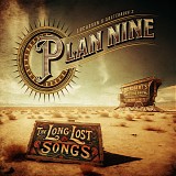 Plan Nine - The Long-Lost Songs (Limited Edition)