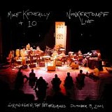 Keneally, Mike - Nonkertompf Live In Groningen