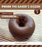 Phish - The Complete Baker's Dozen - Day 7: Cinnamon