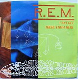 R.E.M. - Can't Get There From Here