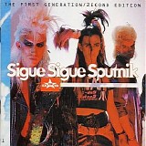 Sigue Sigue Sputnik - The F1rst Generation/2econd Edition