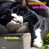 Carlos Peron / Gatto Nero - Schlaaafen