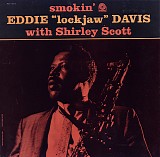 Eddie "Lockjaw" Davis & Shirley Scott - Smokin'