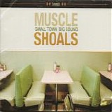 Potter, Grace - Muscle Shoals: Small Town Big Sound