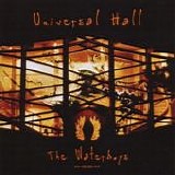 Waterboys, The - Universal Hall