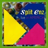 Split Enz - Live In America