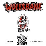 Wolfsbane - Live at the Friday Rock Show