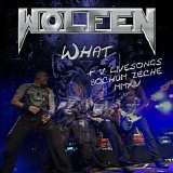 Wolfen - What (+ 5 Livesongs Bootleg Bochum Zeche 2014)