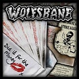 Wolfsbane - Did It for the Money (EP)