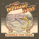 White Dog - Double Dog Dare 2024 FLAC