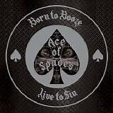 Ace Of Spades - Born To Booze, Live To Sin - The Ultimate Tribute to Motörhead