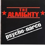 The Almighty - Psycho-Narco