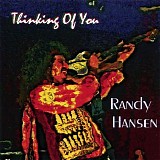 Randy Hansen - Thinking Of You