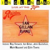 Gillan, Ian Band - Live At The Rainbow