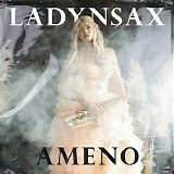 Ladynsax - Ameno (Remixes)