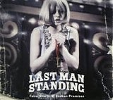 Last Man Standing - False Starts & Broken Promises