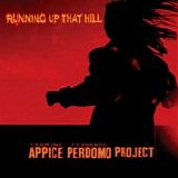 Perdomo, Fernando & Carmine Appice - Running Up That Hill