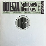 Odesza - Spinback Remixes [EP]