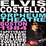 Elvis Costello - 1984.04.18 - Orpheum Theatre, Boston, MA