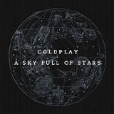 Coldplay - A  Sky Full Of Stars EP