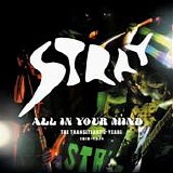 Stray - All In Your Mind