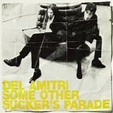 Del Amitri - Some Other Sucker's Parade