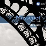 Aldo Ciccolini - Massenet - Piano Music