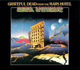 The Grateful Dead - From The Mars Hotel