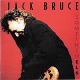 Bruce, Jack - Somethin ELS