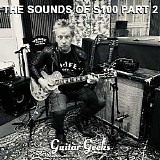 Guitar Geeks - #0396 - The sounds of S100 part 2, 2024-07-12