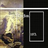 Dark - The Jam