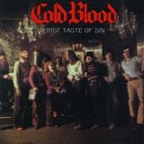 Cold Blood - First Taste Of Sin