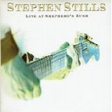 Stills, Stephen - Live at Shepherd's Bush