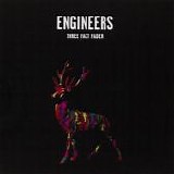 Engineers - Three Fact Fader