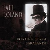 Roland, Paul - Roaring Boys