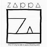 Zappa, Frank - Ship Arriving Too Late To Save A Drowning Witch