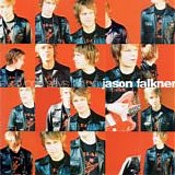 Falkner, Jason - Everyone Says It's On