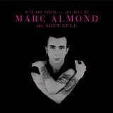 Marc Almond - Hits And Pieces [The Best Of Marc Almond & Soft Cell] [Deluxe]