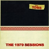 Toms, The - The 1979 Sessions