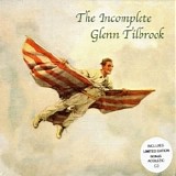 Tilbrook, Glenn - The Incomplete Glenn Tilbrook