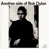 Dylan, Bob - Another Side of Bob Dylan