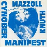 Mazzoll, Knuth & Arhythmic Memory - Cynober Manifest